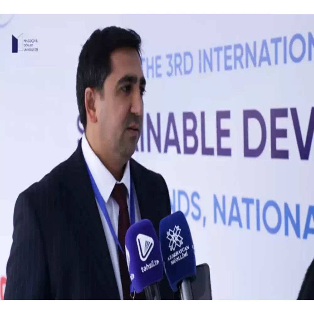 Mingəçevir Dövlət Universitetinin ev sahibliyi ilə davamlı inkişafa həsr edilmiş III Beynəlxalq Konfransla bağlı 