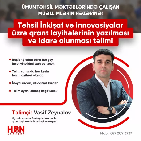 TƏHSİLDƏ İNKİŞAF VƏ İNNOVASİYALAR ÜZRƏ QRANT LAYİHƏLƏRİN YAZILMASI VƏ İDARƏ OLUNMASI